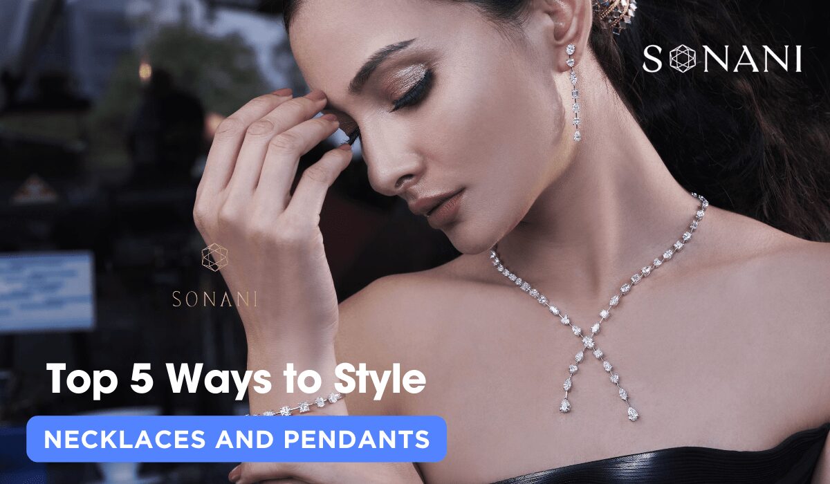 Top 5 Ways to Style Necklaces and Pendants